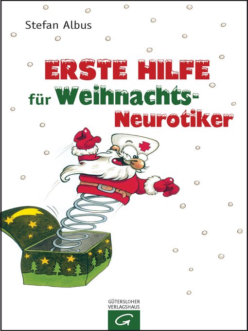 Title details for Erste Hilfe für Weihnachts-Neurotiker by Stefan Albus - Available